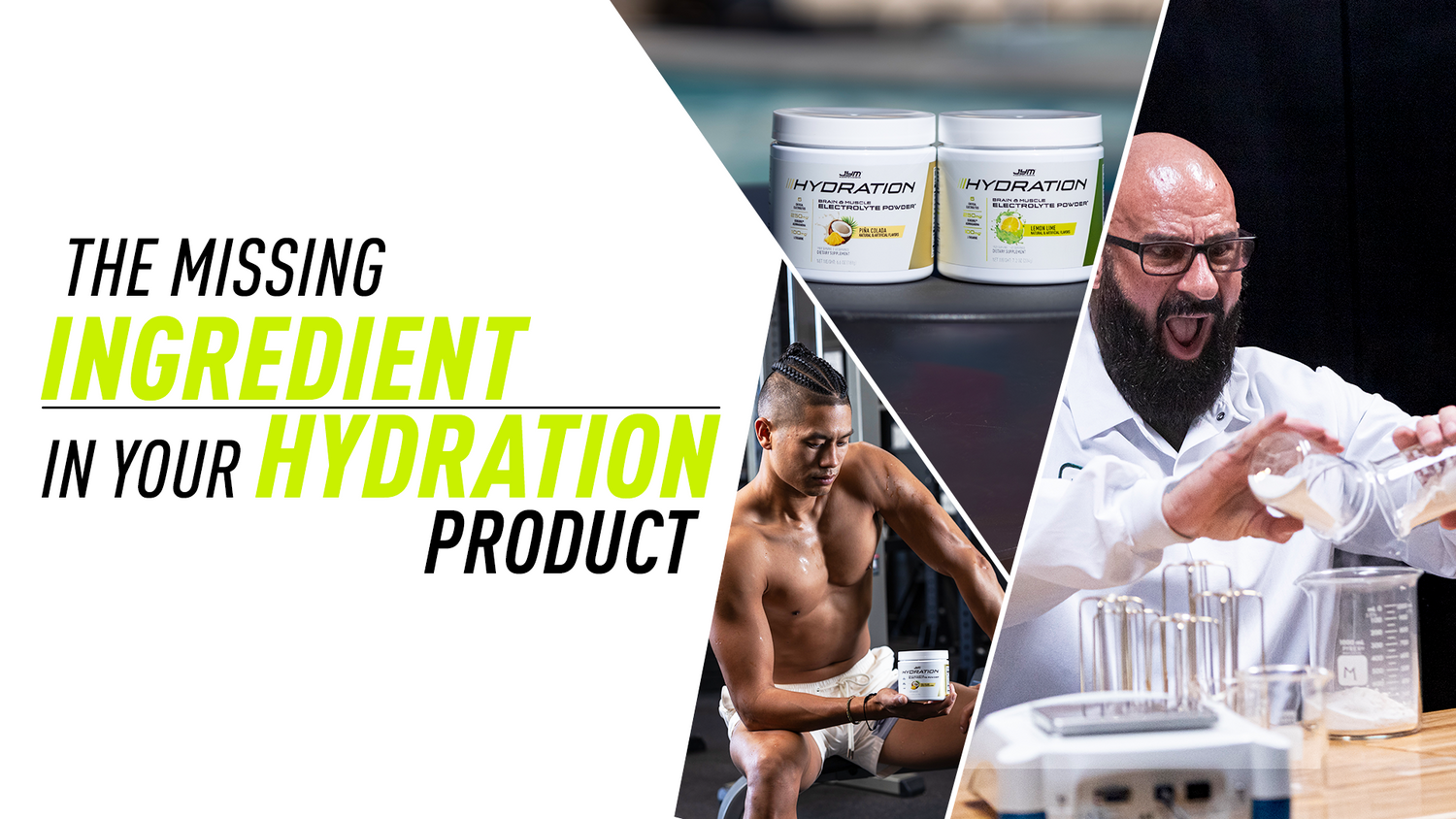 Title card for "The Missing Ingredient in Your Hydration Product" featuring two JYM Hydration tubs, a seated athlete, and beakers in a lab.