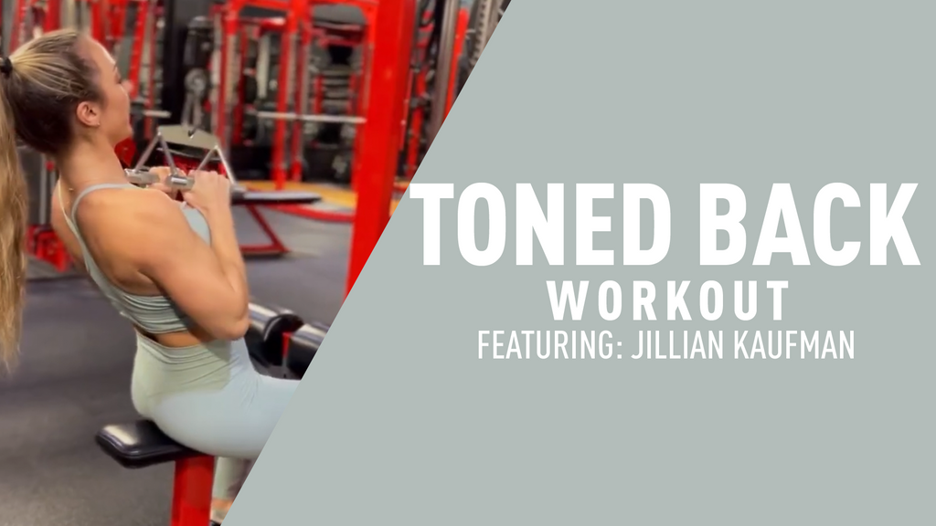 Jillian Kaufman's Toned Back Workout