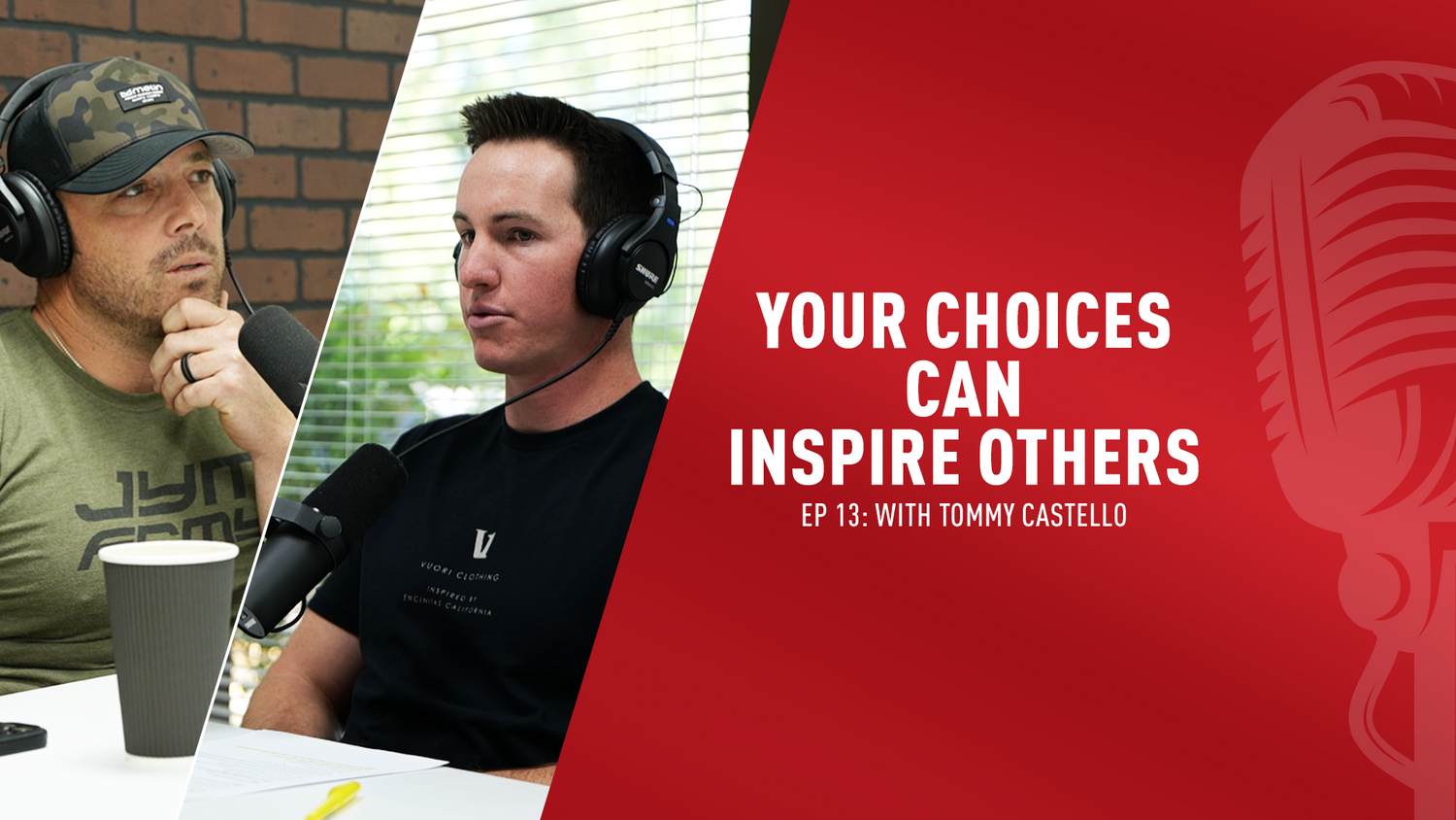 Your Choices Can Inspire Others with Tommy Costello