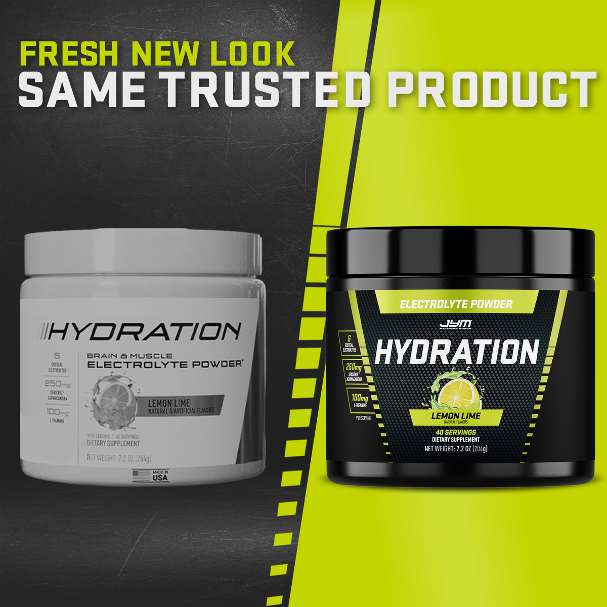 JYM Hydration Lemon Lime: previous white tub beside the new black tub, headline "Fresh new look, same trusted product." - image 2 of 10