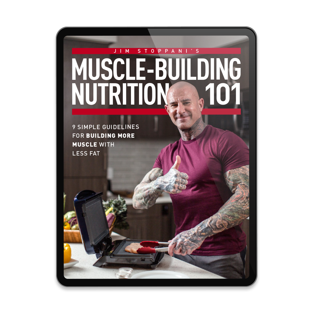 Muscle-Building Nutrition 101 Digital eBook