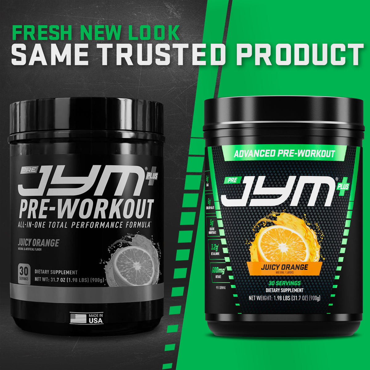 Pre JYM Plus Juicy Orange pre-workout: current tub beside the new-look tub, headline "Fresh new look, same trusted product." - image 19 of 37